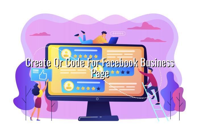 Create QR Code for Facebook Business Page — BizGo